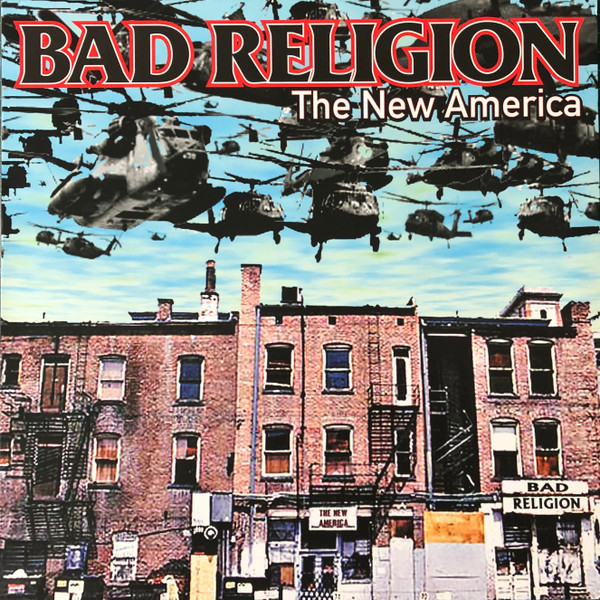 Bad Religion — The New America