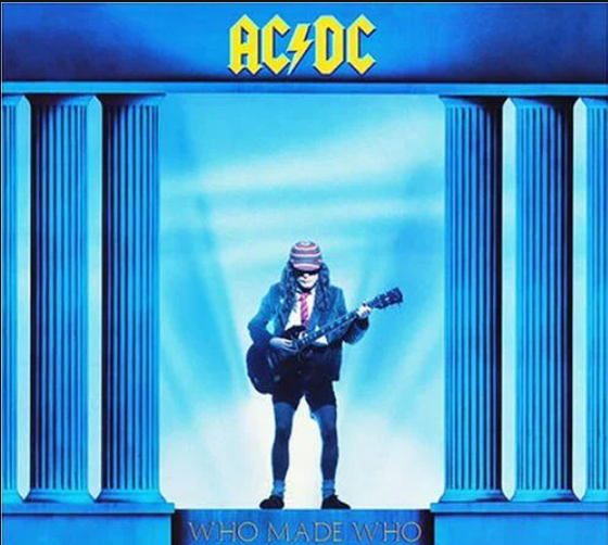 AC/DC — Who Made Who