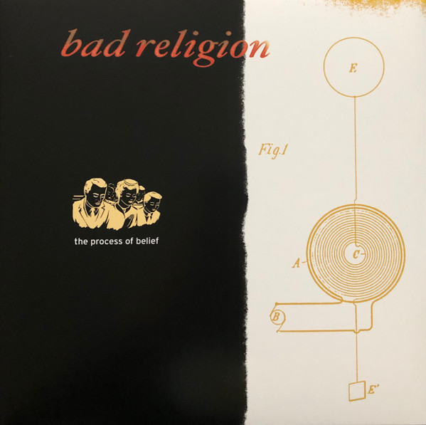 Bad Religion — The Process Of Belief